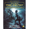 Alone Against the Frost: Solitaire Adventure in Canada's Wilds - Paperback