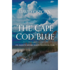 The Cape Cod Blue - Paperback
