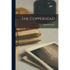 The Copperhead - Paperback