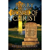 Harry and the Gospel of Christ - Paperback