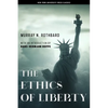 The Ethics of Liberty - Hardcover