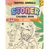 Stoner Coloring Book For Adults: Tripping Animals & Psychedelic Designs - Paperback