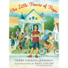 The Little House of Hope - Hardcover