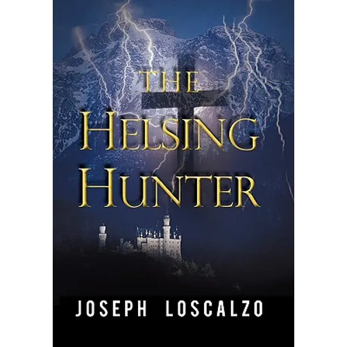 The Helsing Hunter - Hardcover