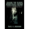 Chasing the Elusive Pennsylvania Bigfoot: A Cryptid from Another Reality - Paperback