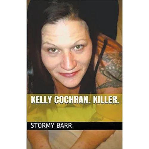 Kelly Cochran. Killer. - Paperback