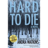 Hard To Die - Paperback
