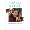 You Are Soul - Paperback
