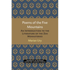 Poems of the Five Mountains: An Introduction to the Literature of the Zen Monasteries - Paperback
