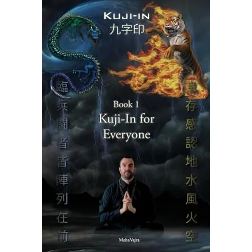 Kuji-In 1: Kuji-In for Everyone - Paperback