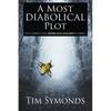 A Most Diabolical Plot - Six Compelling Sherlock Holmes Cases - Paperback