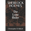 SHERLOCK HOLMES The Lone Rider - Paperback
