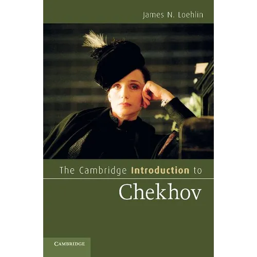 The Cambridge Introduction to Chekhov - Paperback