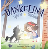 Dankelina: Light of Gratitude - Hardcover