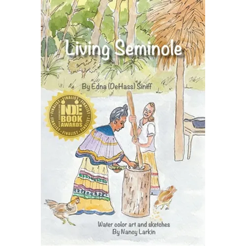 Living Seminole: 1945-1995 - Paperback
