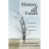 The History of the Future - Paperback