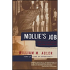 Mollie's Job: A Story of Life and Work on the Global Assembly Line - Paperback