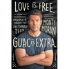 Love Is Free. Guac Is Extra.: How Vulnerability, Empowerment, and Curiosity Built an Unstoppable Team Author name on Amazon - Paperback
