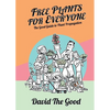 Free Plants for Everyone - Paperback