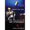 Redemption Song: The Ballad of Joe Strummer - Paperback
