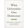 What Universities Owe Democracy - Hardcover