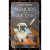 Memoirs of a Law Dog - Paperback