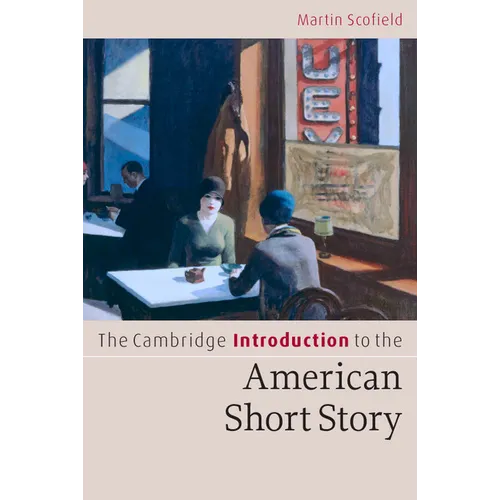 The Cambridge Introduction to the American Short Story - Paperback
