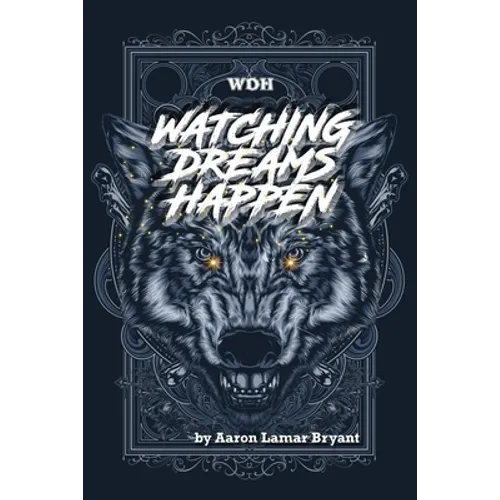 Watching Dreams Happen - Paperback