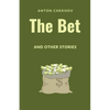 The Bet and Other Stories - Paperback