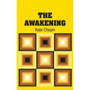 The Awakening - Hardcover