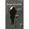 Saint Gredible and Her Fat Dad's Mass - Paperback
