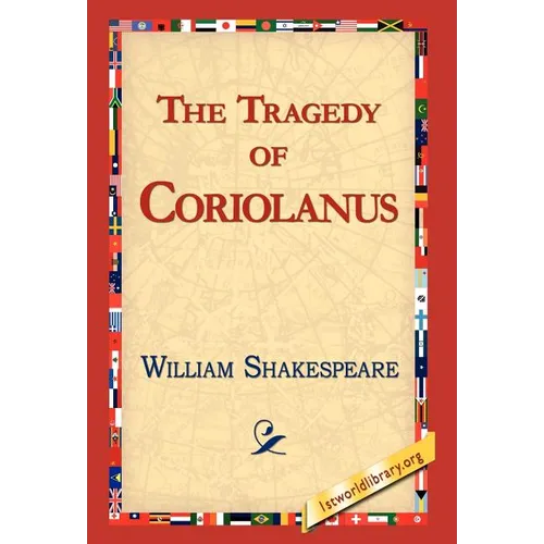 The Tragedy of Coriolanus - Hardcover