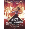 Lucy Fights the Flames: A Triangle Shirtwaist Factory Survival Story - Paperback