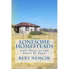 Lonesome Homesteads: Lost Tales of the Santa Fe Trail - Paperback