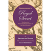 Freemasonry's Royal Secret: The Jamaican "Francken Manuscript" of the High Degrees - Paperback