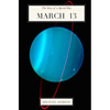 March 13: The Story of a Special Day: The Story of a Special Day - Paperback