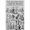 The Assassination Of Hilary Mantel and Other Brookwood Asylum Shorts - Paperback