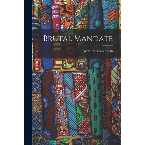 Brutal Mandate - Paperback