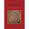 Jung at Heart: Tools for Psychological Hygiene - Paperback