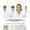 Patient Care Technician Certification Exam Review Questions: PCT Exam Prep - Paperback