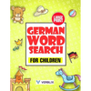 German Word Search for Children: Large Print German Activity Book with Word Search Puzzles for Kids and Beginners - Paperback