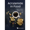 Acrylamide in Food - Hardcover