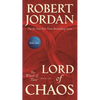 Lord of Chaos: Book Six of 'The Wheel of Time' - Mass Market Paperbound