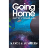 Going Home: Diary of a Teenage Alien - Paperback