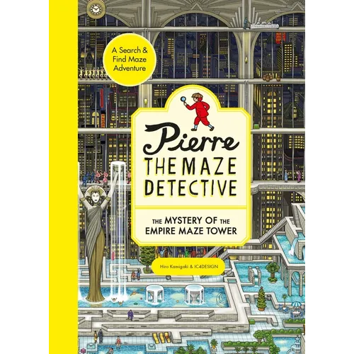 Pierre the Maze Detective: The Mystery of the Empire Maze Tower - Hardcover