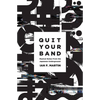 Quit Your Band! Musical Notes from the Japanese Underground - Paperback