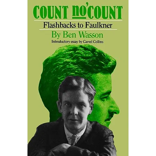 Count No 'Count: Flashbacks to Faulkner - Paperback