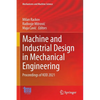 Machine and Industrial Design in Mechanical Engineering: Proceedings of Kod 2021 - Paperback