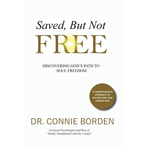 Saved But Not Free - Paperback