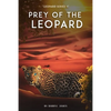 Prey of the Leopard - Paperback